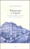 Abbagnano a Napoli. Gli anni della formazione e le radici dell'esistenzialismo positivo