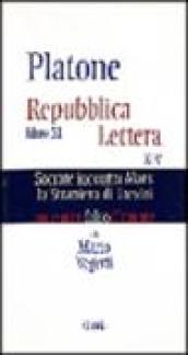 Platone. Repubblica. Libro 11º. Lettera XIV. Socrate incontra Marx. Lo Straniero di Treviri