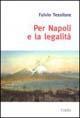 Per Napoli e la legalità