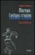 Mornas. Cantigas crioulas-Canzoni creole