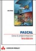 Pascal. Corso di programmazione