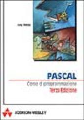 Pascal. Corso di programmazione