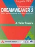 Macromedia Dreamweaver 2. Per Windows e Macintosh