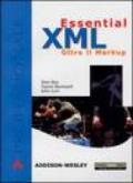Essential XML. Oltre il Markup