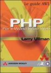 PHP. Per il World Wide Web
