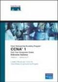 CCNA. Cisco Networking Academy Program. First year companion guide. Con CD-ROM. 1.