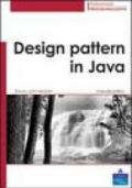 Design pattern in Java. Manuale pratico