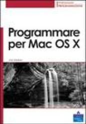 Programmare per Mac OS X