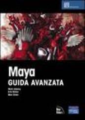 Maya. Guida avanzata. Con CD-Rom