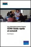 Cisco CCNA. Guida rapida ai comandi