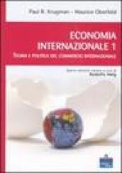 Economia internazionale. 1.Teoria e politica del commercio internazionale