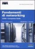 Fondamenti di networking. CCNA 1. Companion guide. Con CD-ROM