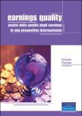 Earnings quality. Analisi della qualità degli earnings in una prospettiva internazionale
