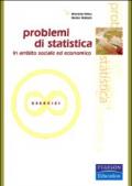 Problemi di statistica in ambito sociale ed economico