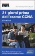 Trentuno giorni prima dell'esame CCNA