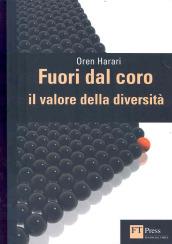 Fuori dal coro. Il valore della diversità