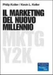 Il marketing del nuovo millennio