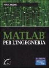 Matlab per l'ingegneria