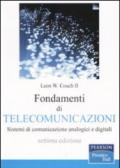 Fondamenti di telecomunicazioni. Sistemi di comunicazione analogici e digitali