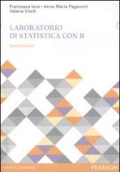 Laboratorio di statistica con R. Eserciziario