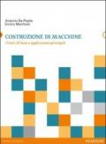 Costruzione di macchine. Criteri di base e applicazioni principali