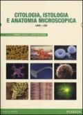 Citologia, istologia e anatomia microscopica. Con DVD-ROM