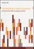 Technology intelligence. Ottimizzazione delle tecnologie aziendali