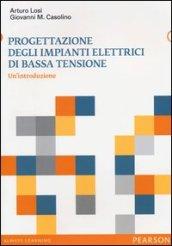 Progettazione degli impianti elettrici di bassa tensione. Un'introduzione