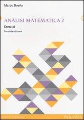 Analisi matematica. Esercizi: 2