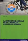 Il marketing sociale per la mobilità ciclistica urbana