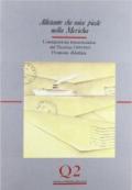 Allistante che mise piede nella Mericha: l'emigrazione transoceanica dal Trentino (1870-1914): proposta didattica