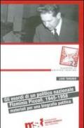 Gli esordi di un politico nazionale. Flaminio Piccoli, 1945-1958: materiali per biografia politica