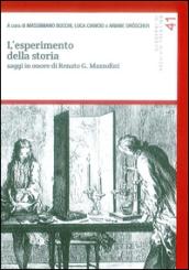 L'esperimento della storia. Saggi in onore di Renato G. Mazzolini