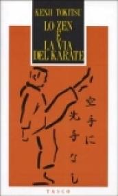Lo zen e la via del karate