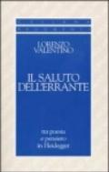 Il saluto dell'errante. Tra poesia e pensiero in Heidegger