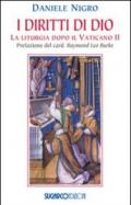 I diritti di Dio. La liturgia dopo il Vaticano II