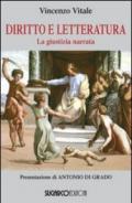 Diritto e letteratura. La giustizia narrata