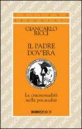 Il padre dov'era. Le omosessualità nella psicanalisi