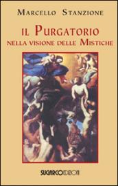 Il Purgatorio nella visione delle mistiche