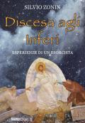 Discesa agli inferi. Esperienze di un esorcista