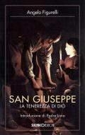 San Giuseppe. La tenerezza di Dio