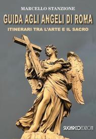 Guida agli angeli di Roma.