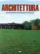 Architettura. Prima forma di comunicazione d'impresa. Provincia di Treviso. Ediz. italiana e inglese