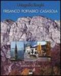 I magnifici borghi. Frisanco, Poffabro, Casasola. Ediz. italiana, inglese, spagnola e tedesca