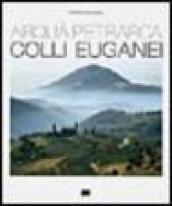 Arquà Petrarca. Colli Euganei