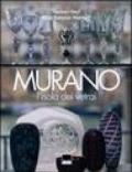 Murano. L'isola dei vetrai. Ediz. italiana e inglese