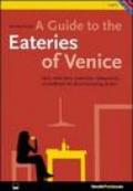 Venice. Osterie. Bars, winebars, trattorias, restaurants. A handbook for discriminating diners