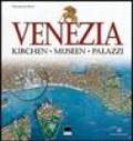 Venezia. Kirchen, Museen, Palazzi