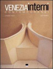 Venezia. Interni contemporanei. Ediz. italiana e inglese