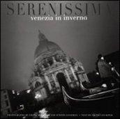 Serenissima: Venezia in inverno